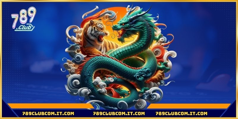 Giới thiệu đôi nét về Dragon Tiger 789club