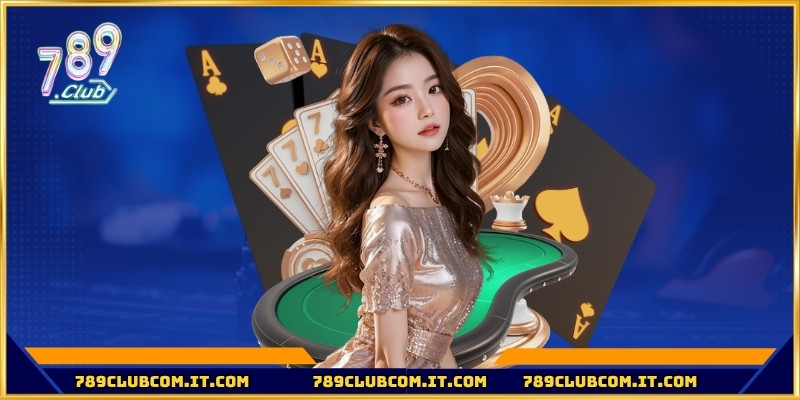 Mẹo chơi bài Blackjack 789club