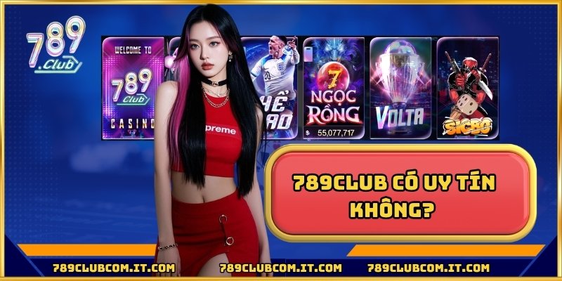 789club có uy tín không