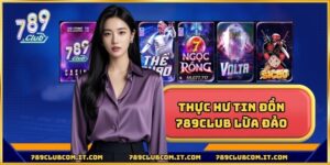 789club lừa đảo