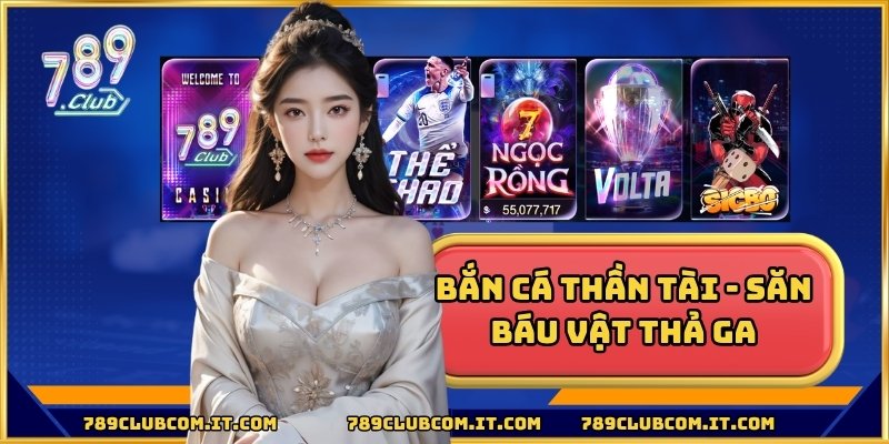 Bắn Cá Thần Tài